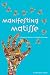 Manifesting Matisse: A Practical System for Reality Creation