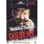 Manufacturing Dissent
