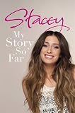 Stacey: My Story So Far