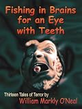 Fishing in Brains for an Eye with Teeth