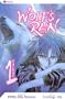 Wolf's Rain, Volume 1 [WOLFS RAIN V01 V01]