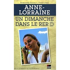 Anne-Lorraine, un dimanche dans le RER D