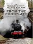 The Keighley & Worth Valley Railway From The Footplate