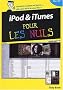Ipod et Itunes pour les nuls