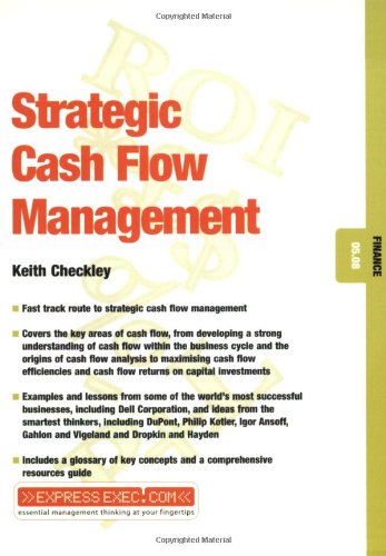 Capstone Strategic Cash Flow Management (ExpressExec: Finance)