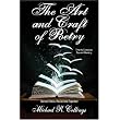 The Art and Craft of Poetry: Twenty Exercises Toward Mastery ~ Michael R. Collings