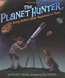 The Planet Hunter: The Story Behind What Happened to Pluto