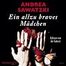 H&ouml;rbuch Ein allzu braves Mädchen