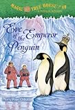 Magic Tree House #40: Eve of the Emperor Penguin (A Stepping Stone Book(TM))