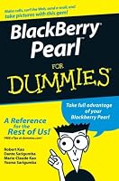 BlackBerry Pearl For Dummies (For Dummies (Computer/Tech))