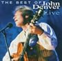 The Best Of John Denver Live
