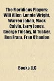 The Floridians Players: Will Allen, Lonnie Wright, Warren Jabali, Mack Calvin, Larry Jones, George Tinsley, Al Tucker, Ron Franz, Fran O`Hanlo