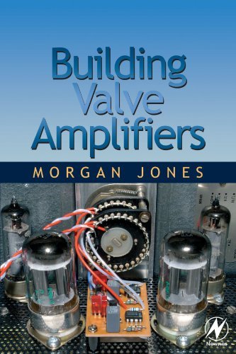 Building Valve Amplifiers