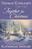 Thomas Kinkade's Cape Light: Together for Christmas: A Cape Light Novel