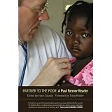 Partner to the Poor: A Paul Farmer Reader (California Series in Public Anthropology)'