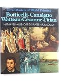 Great masters of world painting : Botticelli, Canaletto, Watteau, Cézanne, Titian