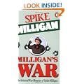 Milligan's War: The Selected War Memoirs of Spike Milligan