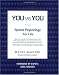 You vs. You: Sport Psychology for Life