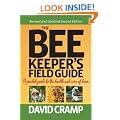 The Beekeeper's Field Guide: A Pocket Guide to the Health and Care of Bees
