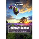 365 Days of Romance: Inspirational Quotes for Every Day of the Year (Annotated) (365 Days of Happiness)