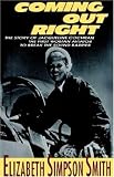 Coming Out Right: The Story of Jacqueline Cochran, the First Woman Aviator to Break the Sound Barrier