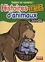 Histoires vraies d'animaux