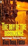 The Day of the Dissonance (Spellsinger Vol. 3)