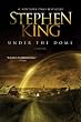 Under the Dome: A Novel