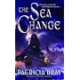 The Sea Change (Bantam Fantasy)