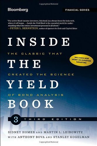 Inside the Yield Book: The Classic That Created the Science of Bond Analysis by Martin L. Leibowitz (2013-04-29)