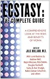 Ecstasy : The Full Tutorial : A Thorough Seem at the Pitfalls and Positive aspects of MDMA 51UlyWPuIrL. SL160 Ecstasy : The Full Tutorial : A Thorough Seem at the Pitfalls and Positive aspects of MDMA