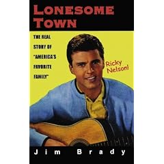 Lonesome Town: The Real Story of America's Favorite Family