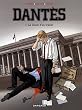 Dant�s, Tome 1 : La chute d'un trader
