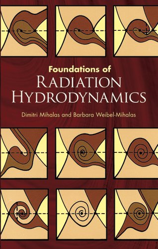 Foundations of Radiation Hydrodynamics (Dover Books on Physics)