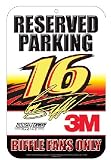 Greg Biffle Reserved Parking Sign