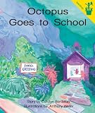 Early Reader: Octopus Goes to School