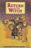 The return of the witch
