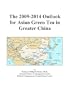The 2009-2014 Outlook for Asian Green Tea in Greater China