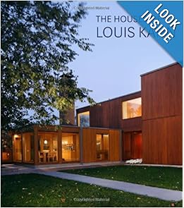 The Houses of Louis Kahn by George H. Marcus