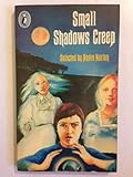 Small shadows creep : ghost children