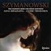 Szymanowski: Violin & Piano Music