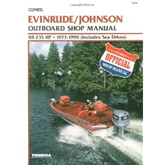 Evinrude/Johnson Outboard Shop Manual 48-235 Hp, 1973 1990
