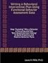 Writing A Behavioral Intervention Plan Using Functional Behavior Assessment Data