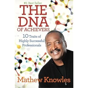 The DNA of Achievers: 10 Traits of Highly Successful Professionals