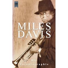 Miles Davis: Die Autobiographie