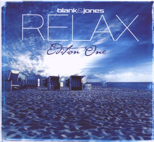 Blank and Jones - Relax Edition One - Zortam Music