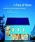 The Face of Home: A New Way to Look at the Outside of Your House