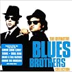 The Definitive Blues Brothers Collection