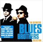 The Definitive Blues Brothers Collection