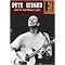 Pete Seeger, America's Troubadour